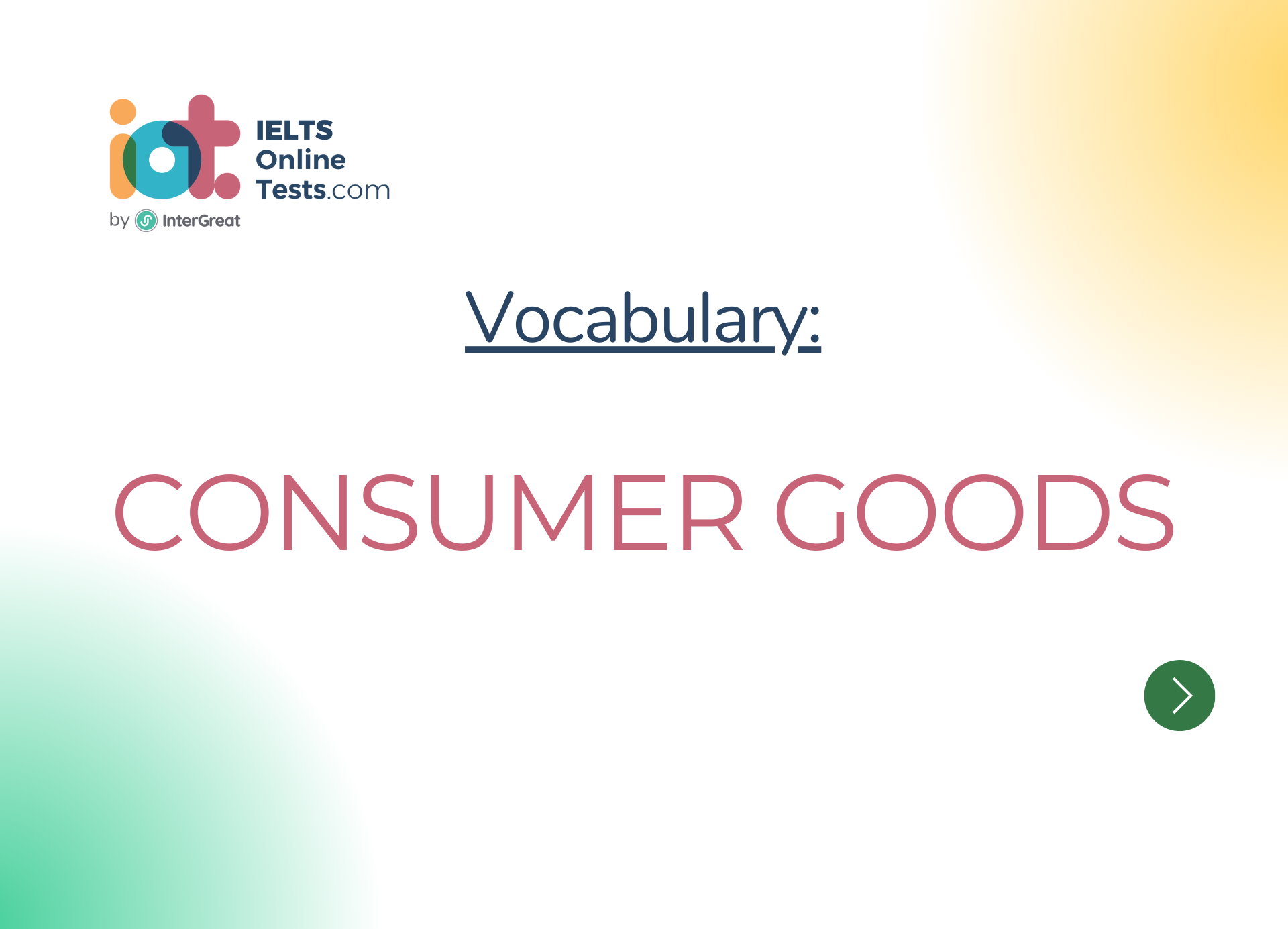 Consumer goods IELTS Online Tests